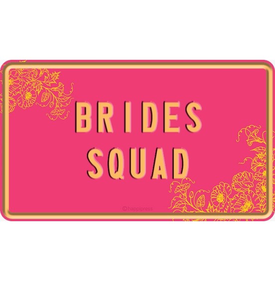 Bride Squad Pink