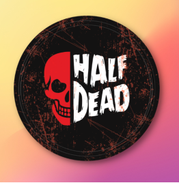 Half Dead Badge