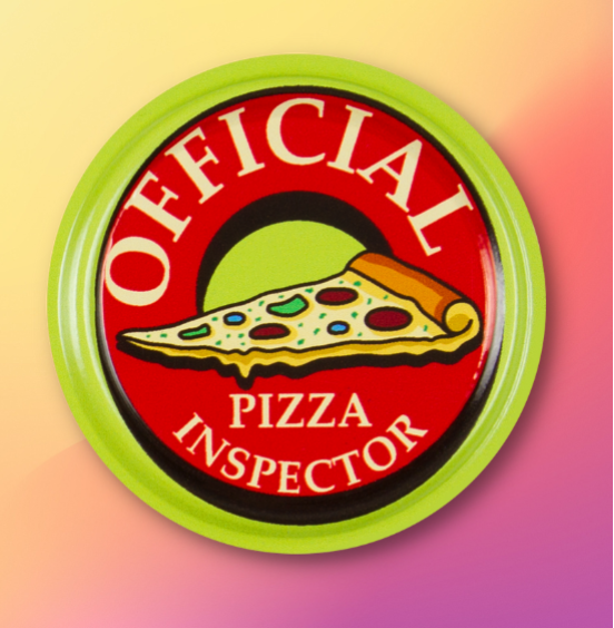 Official Pizza Inspector Badge