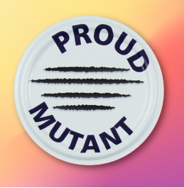 Proud Mutant Badge