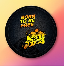 Born To Be Free Badge